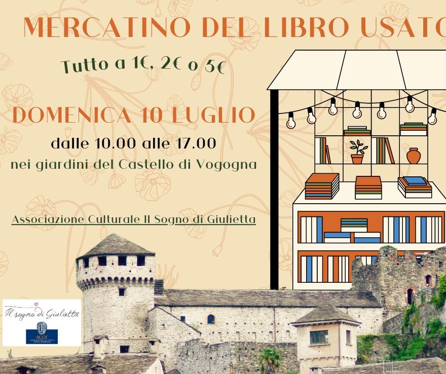 Ci vediamo Domenica 10 luglio dal mattino al pomeriggio al castello di Vogogna, non c'è luogo migliore infatti dove poter andare alla ricerca di libri sperduti, tutti a 1,2, o 5 euro! noi non vediamo l'ora di vedervi cercare le vostre prossime letture, correte a riempire il vostro scaffale di casa con libri mozzafiato! venite alla ricerca!